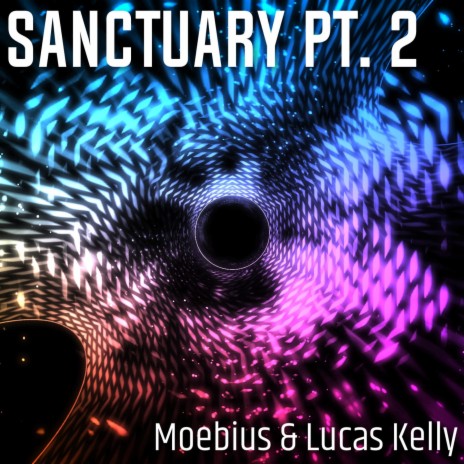Sanctuary, Pt. 2 ft. Lucas Kelly