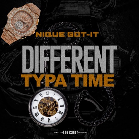 Different Typa Time | Boomplay Music