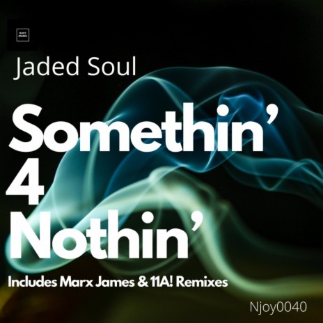 Somthin' 4 Nothin' (Marx James Remix)