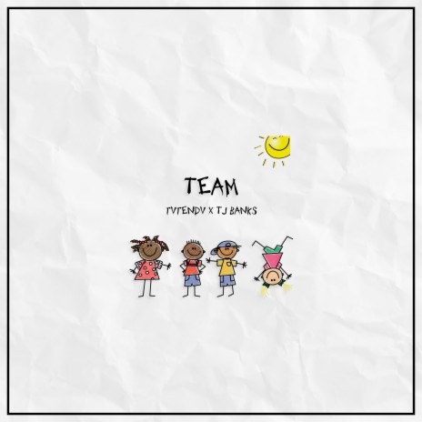 team ft. TJ Banks | Boomplay Music