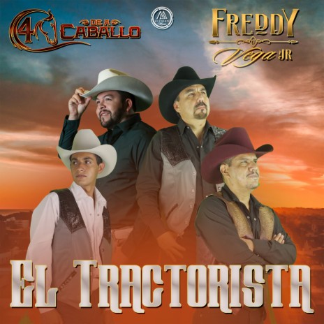 El Tractorista ft. Freddy Vega Jr. | Boomplay Music