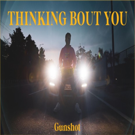 Thinking Bout you | Boomplay Music