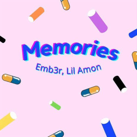 Memories ft. Emb3r | Boomplay Music