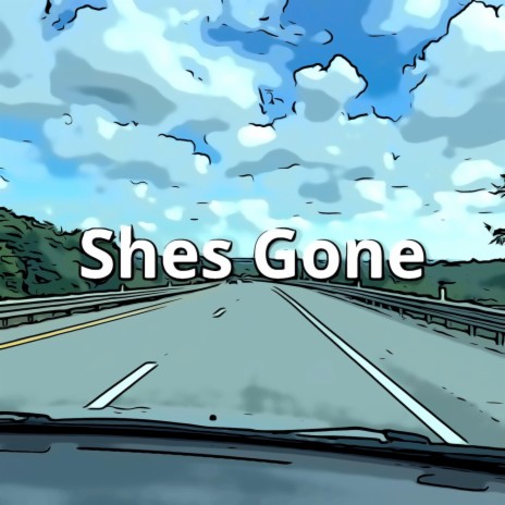 She's Gone | Boomplay Music