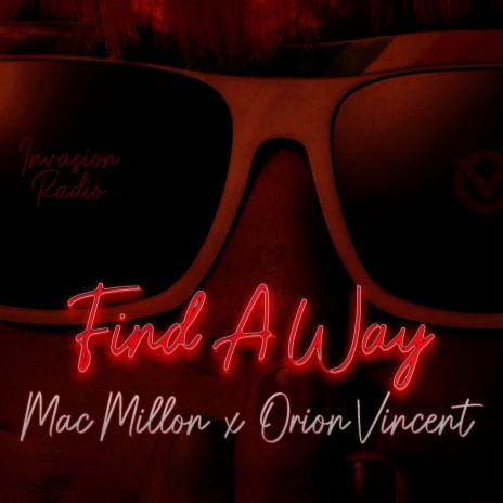 Find A Way ft. Orion Vincent | Boomplay Music
