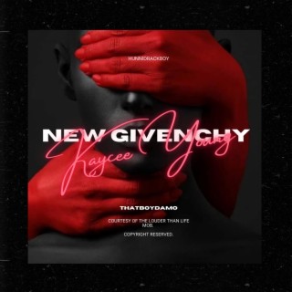 New Givenchy lyrics | Boomplay Music