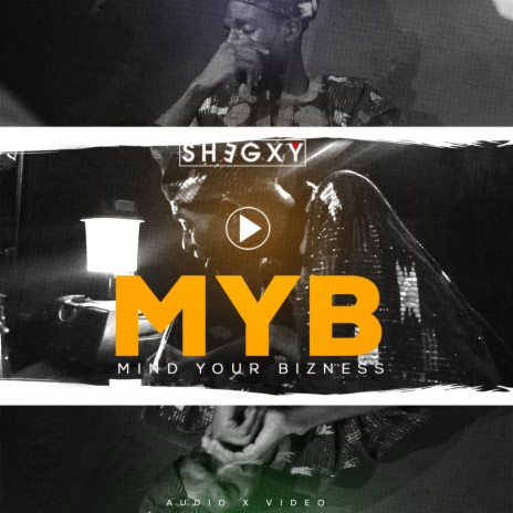 Myb (mind your business) | Boomplay Music