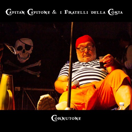 Cornutone (Capitan capitone e i fratelli della costa) | Boomplay Music