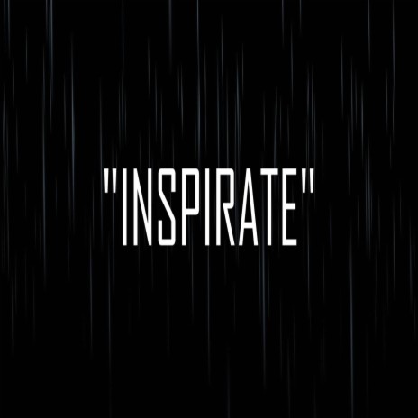 Inspirate | Boomplay Music