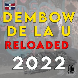 Dembow De La U Reloader 2022