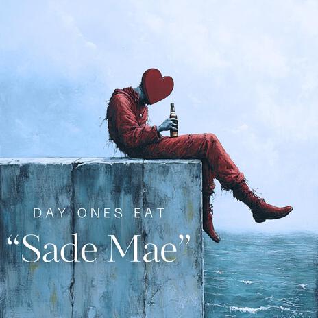 Sade Mae | Boomplay Music