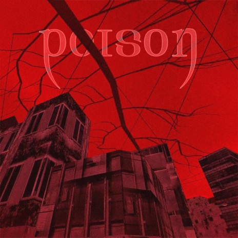 Poison ft. Sayk_ & lonewitch