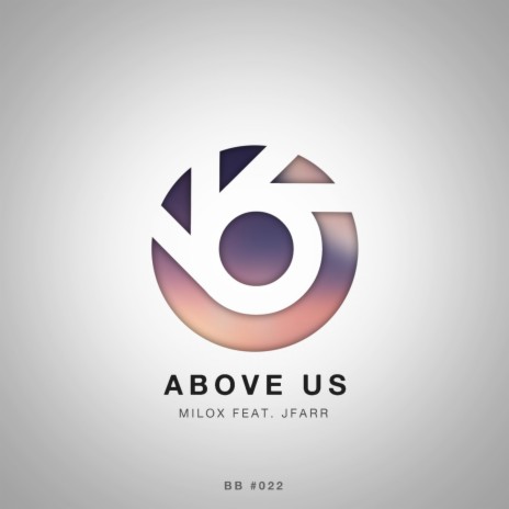 Above Us (Above Us [BlueBird Release]) | Boomplay Music