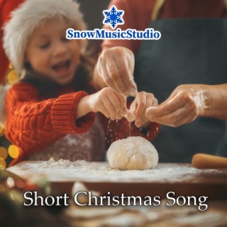 Short Christmas Song