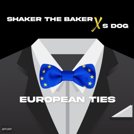 european ties ft. shaker the baker | Boomplay Music