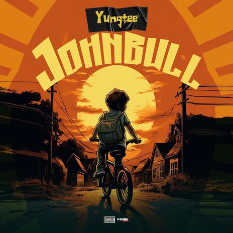 JOHNBULL | Boomplay Music