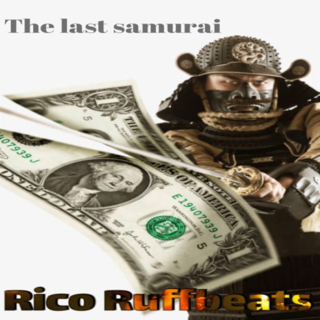 The last samurai (Instrumentals) | Boomplay Music