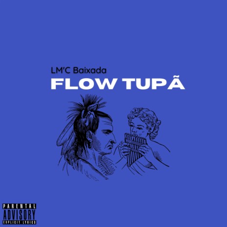 Flow Tupã | Boomplay Music
