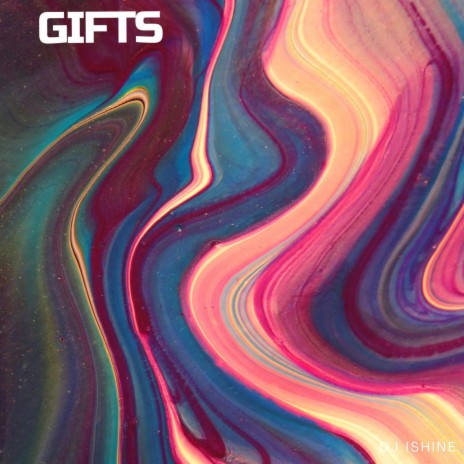 Gifts | Boomplay Music