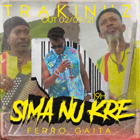 Sima Nu Kre ft. Ferro Gaita