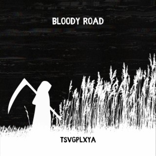 Bloody Road
