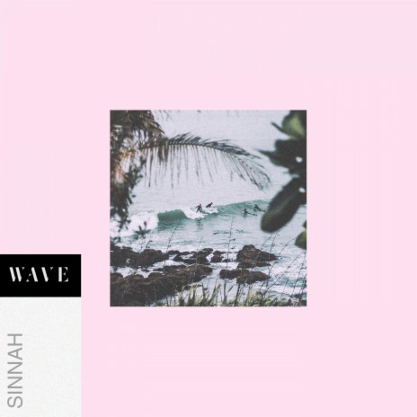 Wave (wave) | Boomplay Music