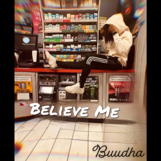 Believe Me lyrics | Boomplay Music