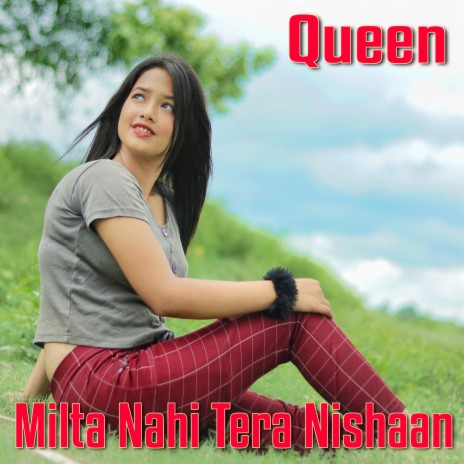 Milta Nahi Tera Nishaan | Boomplay Music