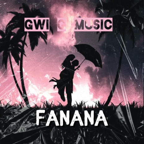Fanana | Boomplay Music