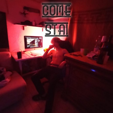 Come stai | Boomplay Music
