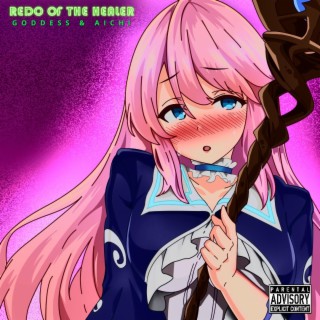 REDO OF THE HEALER