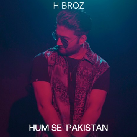 Hum Se Pakistan | Boomplay Music