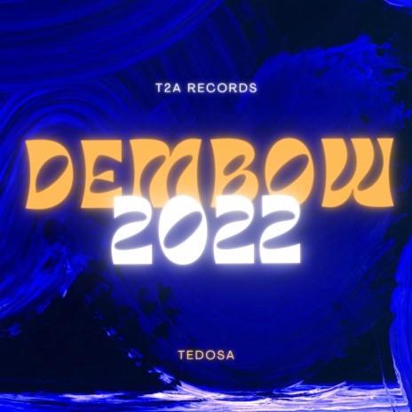 Dembow 2022