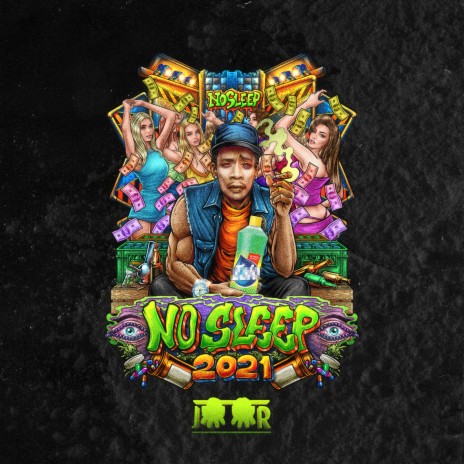 No Sleep 2021 | Boomplay Music