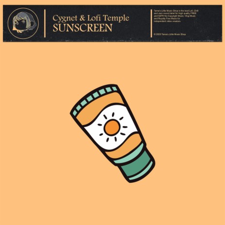 Sunscreen ft. Lofi Temple | Boomplay Music