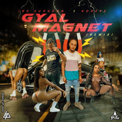 Gyal Magnet ft. Korexx | Boomplay Music