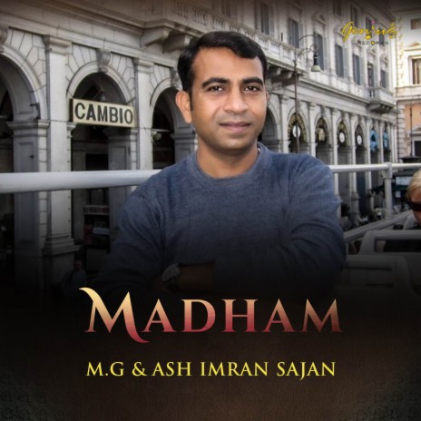 Madham ft. Ash Imran Sajan | Boomplay Music