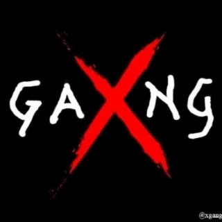 X GANG
