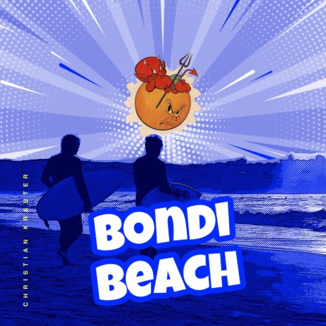 Bondi Beach | Boomplay Music