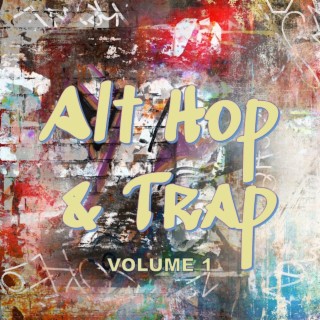 Alt Hop & Trap, Vol. 1