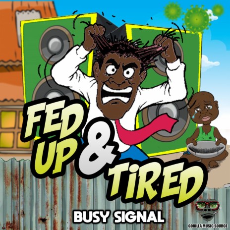 Fed up & Tired | Boomplay Music