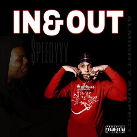 In N Out ft. Almighty Suspect | Boomplay Music