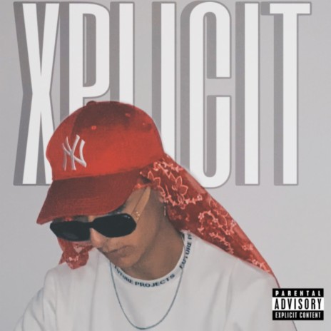 Xplicit | Boomplay Music