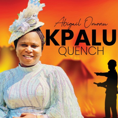 Kpalu (Quench) ft. Godwin Omonu | Boomplay Music