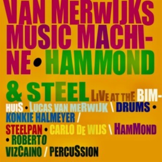 Hammond and Steel Live at the Bimhuis