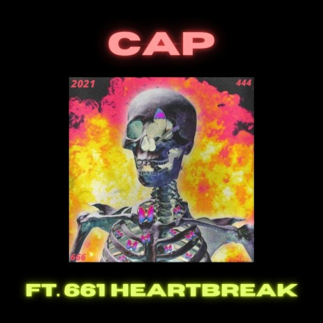 CAP ft. 661heartbreak | Boomplay Music