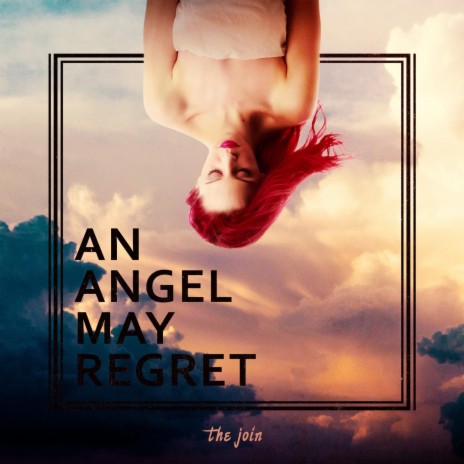 An Angel May Regret | Boomplay Music