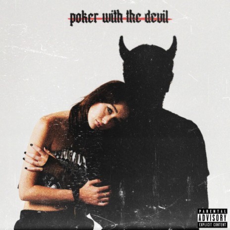 Poker With The Devil | Boomplay Music