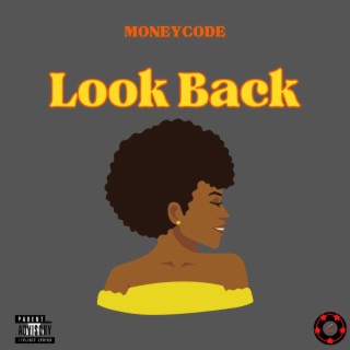 Look Back #lookback #moneycode #newdancehall