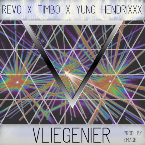 Vliegenier (feat. Yung hendrixxx & Timbo)
